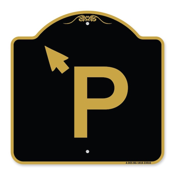 Signmission PWith Up Arrow Pointing Left, Black & Gold Aluminum Architectural Sign, 18" x 18", BG-1818-23510 A-DES-BG-1818-23510 - main